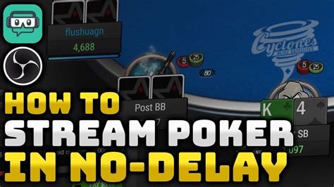 poker stream delay